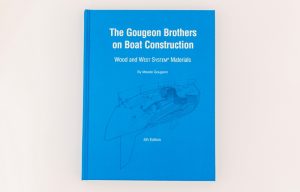 The Gougeon Brothers on Boat Construction